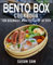 BENTO BOX COOKBOOK: BOOK 2, FOR BEGINNERS MADE EASY STEP BY STEP