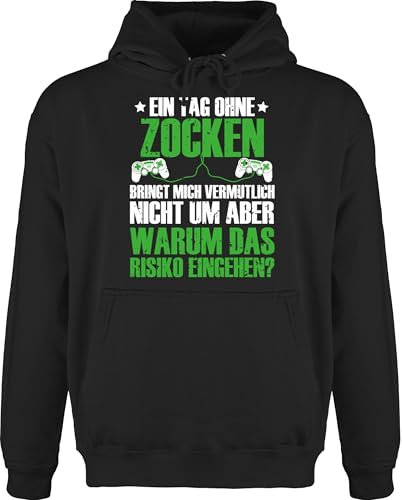 Hoodie Herren Pullover Männer - Nerd Geschenke - EIN Tag ohne Zocken bringt Mich vermutlich Nicht um - grün/weiß - XL - Schwarz - Geschenk für zocker Kapuzenpullover sprüche Gamer Geek Gaming