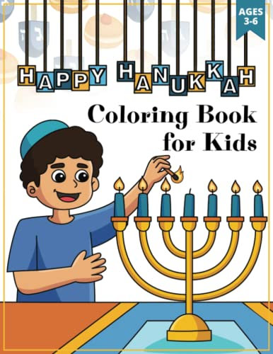 Happy Hanukkah! Coloring Book for Kids Ages 3 to 6