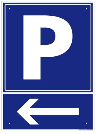 Panneau Parking Flèche À Gauche Alu 2 Mm - 300 X 420 Mm Signalisation Rectangulaire Prépercée Avec Kit De Fixation Fabrication Française