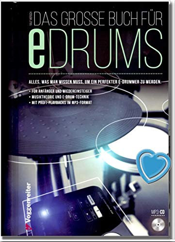 Das große Buch für E-Drums/Elektronisches Schlagzeug für Anfänger (hier bleibt keine Frage offen) mit CD von Ralf Mersch - mit bunter herzförmiger Notenklammer