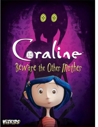 Coraline - Beware the Other Mother
