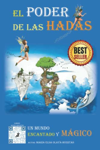 El PODER DE LAS HADAS: Un Mundo Encantado y Màgico