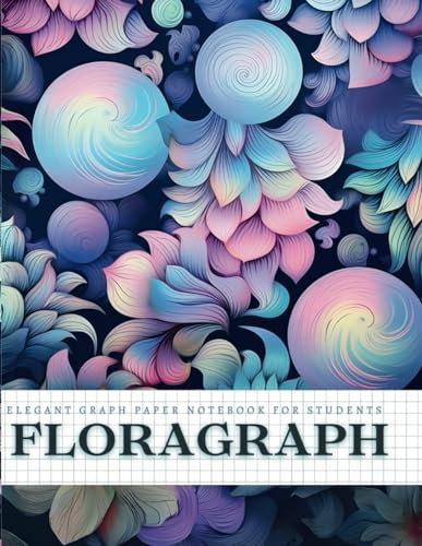 FloraGraph: Elegant Graph Paper: Notebook for Students