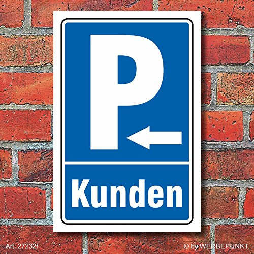 Schild Kundenparkplatz Pfeil links 450 x 300 mm | 3 mm Alu-Verbund, wetterfester UV-Direktdruck, robust und langlebig, Made in Germany