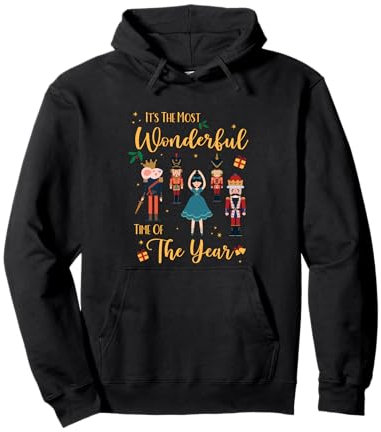 It's The Most Wonderful Time Of The Year Nussknacker Squad Pullover Hoodie
