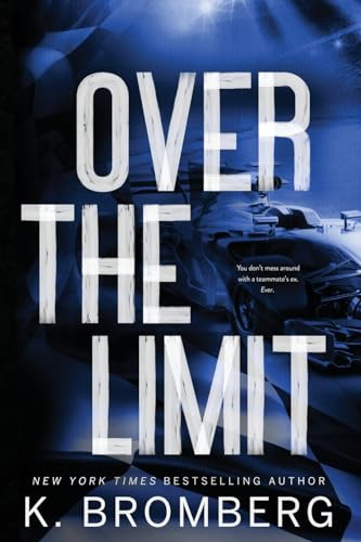 Over The Limit: Special Edition (Full Throttle Series, Band 3)