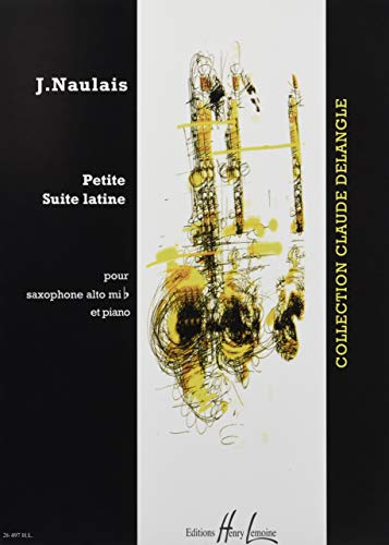 PETITE SUITE LATINE --- SAXOPHONE MIB ET PIANO