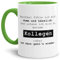 Spruch-Tasse Manchmal fühle ich mich dumm und hässlich. Dann schaue ich zu meinem Kollegen. Mug/Cup/Becher/Lustig/Witzig/Kollege/Arbeit/Geschenk-Idee/Büro/Innen & Henkel Hellgrün