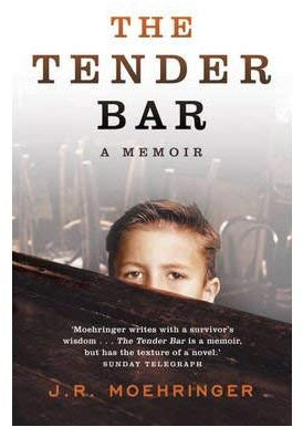 TheTender Bar A Memoir by Moehringer, J. R. ( Author ) ON Sep-07-2006, Paperback