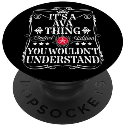 Ava Name It's A Ava Thing You Wouldn't Understand PopSockets mit austauschbarem PopGrip