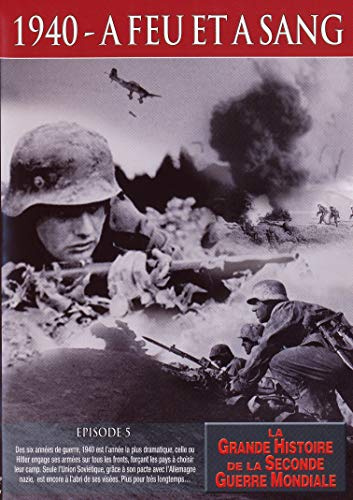 1940 - à feu et à sang, épisode 5 [FR Import]
