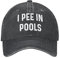FJAUOQ I Pee in Pools Hut für Männer Baseball Caps mit Design Caps, Schwarz , One size