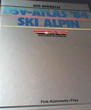 Der offizielle DSV-Atlas 84 Ski Alpin
