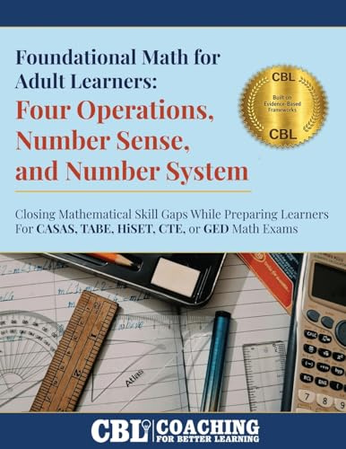 Foundational Math for Adult Learners: Four Operations, Number Sense, and Number System