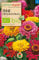 Samen Maier 732 Zinnie Kalifornische Riesen Mischung (Bio-Zinniensamen)