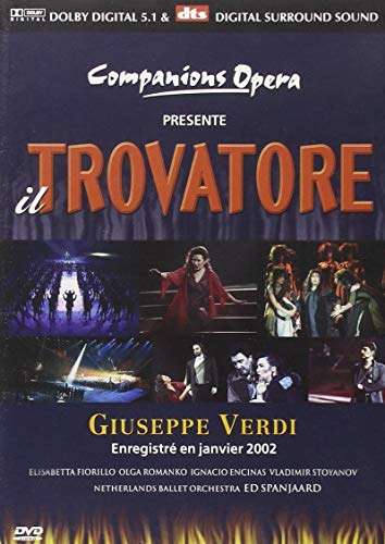 Giuseppe Verdi : Il Trovatore (2002)