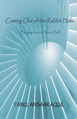 Coming Out of The Rabbit Hole