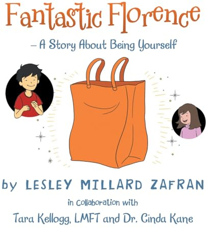 Fantastic Florence - A Story about Being Yourself