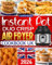 Instant Pot Duo Crisp Air Fryer Cookbook UK: Effortless, Budget-Friendly, and Gourmet Recipes to Elevate Every Meal for Novice and Expert