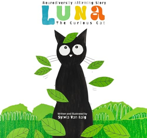Luna the Curious Cat: Neurodiversity Affirming Story