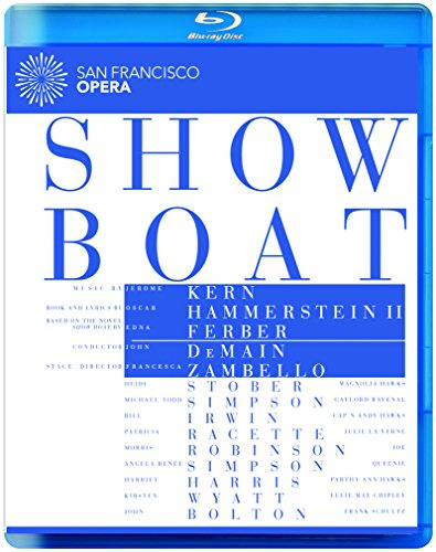 San Francisco Opera: Show Boat [Blu-ray]