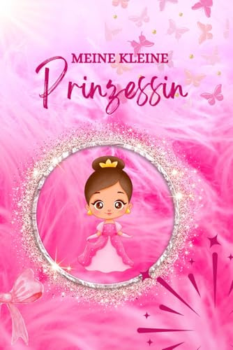 MEINE KLEINE PRINZESSIN: MALBUCH FÜR KINDER