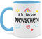Tasse Tassen 325ml - Statement Sprüche - Spruch - Ich hasse Menschen - 325 ml - Hellblau - regenbogen spruchtasse sarkasmus hassen kaffeebecher hass spruchtassen spruechen haferl leute