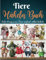 Tiere Häkeln Buch: Süße Amigurumi Tiere einfach selbst häkeln – Kaninchen, Küken, Welpe, Drache, Igel, Giraffe, Kälbchen, Bär, Schwein & mehr“