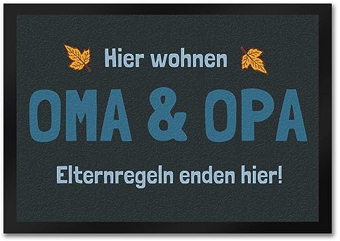 trendaffe - Fußmatte Hier wohnen Oma & Opa - Elternregeln Enden Hier!