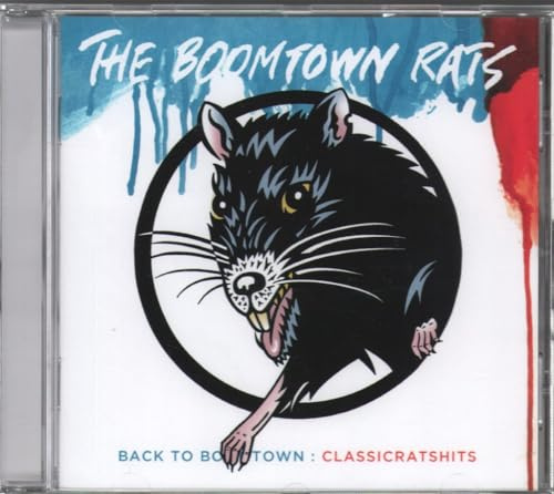 Back to Boomtown: Classic Rats' Hits