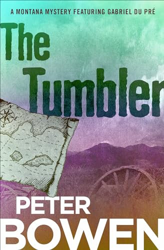 The Tumbler (The Montana Mysteries Featuring Gabriel Du Pré) (English Edition)
