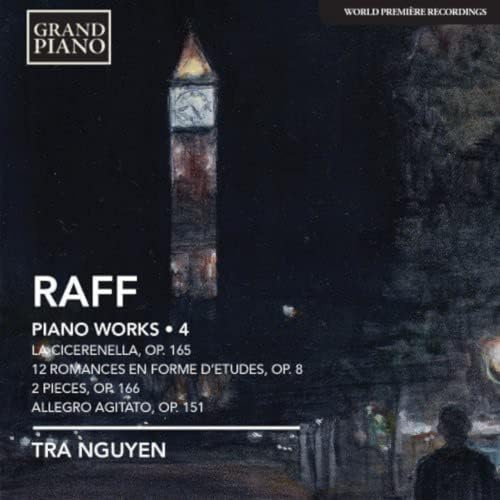 Raff: Piano Works Volume 4