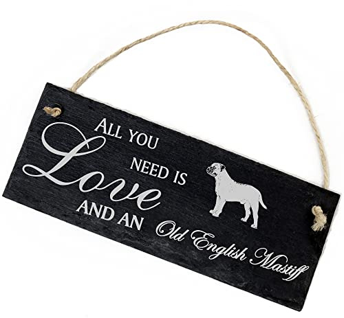 Schiefertafel Deko Old English Mastiff Schild 22 x 8 cm - All you need is Love and an Old English Mastiff - Wanddeko Dekoration Türschild