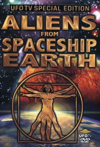 Aliens From Spaceship Earth (2006)