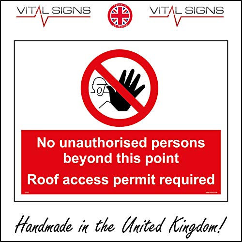 PR265 No Unauthorised Persons Beyond This Point Roof Access Permit Required Sign 200mm x 150mm Sticker/Sav - White Background
