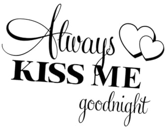 Always Kiss Me Herz Wandtattoo aus Pvc Schwarz 57x32cm | Abnehmbare Buchstaben, Starke Haftung, Selbstgemacht Zitat, Klare Motive, Einfache Anwendung