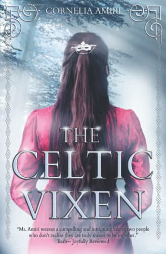The Celtic Vixen (Swords and Roses Duology, Band 2)