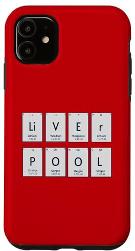 iPhone 11 Liverpool (Li-V-E-r-P-O-O-L) Periodic Table Elements Case