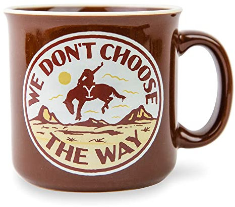 Silver Buffalo Yellowstone We Don't Choose The Way - Taza de cerámica para caravana, taza de café grande para espresso, té, cacao, capacidad para 20 onzas