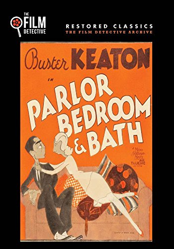 Parlor Bedroom & Bath (The Film Detective Restored Version)