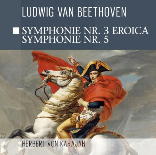 Symphonie Nr. 3 Eroica, Symphonie Nr. 5