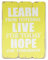 Wandbild 28x21cm Holz Gelb Sayings Sprüche Shabby Chic Vintage Deko Schild Learn Live Hope