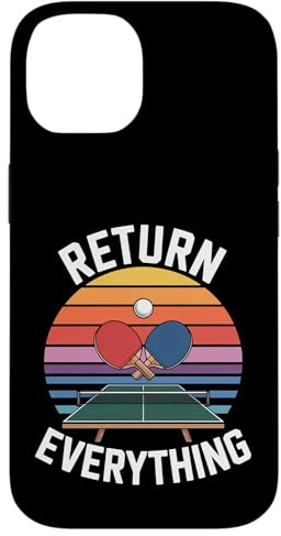 Return Everything Tischtennis Reflex Ping -Pong |- Hülle für iPhone 14