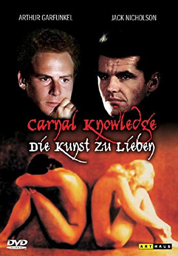 Carnal Knowledge - Die Kunst zu Lieben