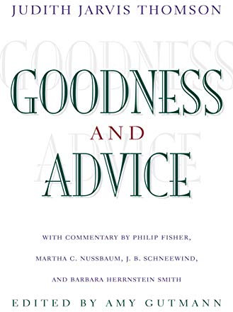 Goodness and Advice (The University Center for Human Values Series Book 25) (English Edition)