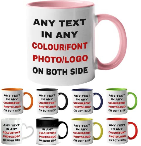 ia wares Personalised Mug - Any Text, Design, Picture or Logo on The Coffee Mug - Customised Coffee Mug Gifts for Birthday Christmas, Anniversary and Other Special Moments(11oz, Pink)