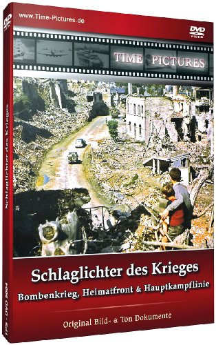 Schlaglichter des Krieges