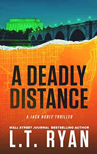 A Deadly Distance (Jack Noble Book 2)