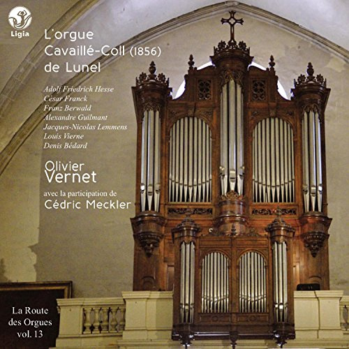 L'orgue Cavaillé-Coll (1856) de Lunel